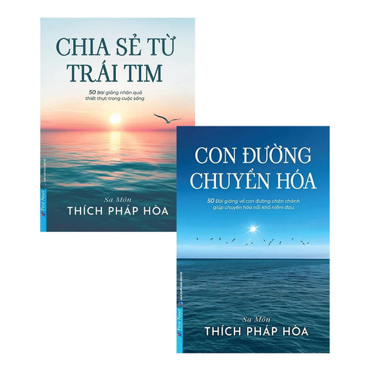 Combo Chia Sẻ Từ Trái Tim + Con Đường Chuyển Hóa (Sa Môn Thích Pháp Hòa)