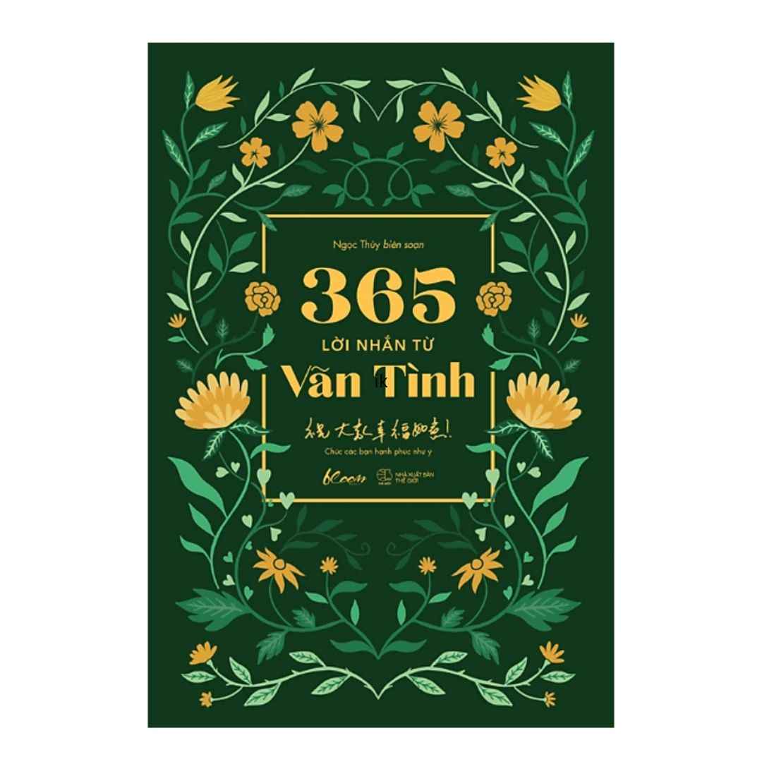 365 Lời Nhắn Từ Vãn Tình - Chúc Các Bạn Hạnh Phúc Như Ý!