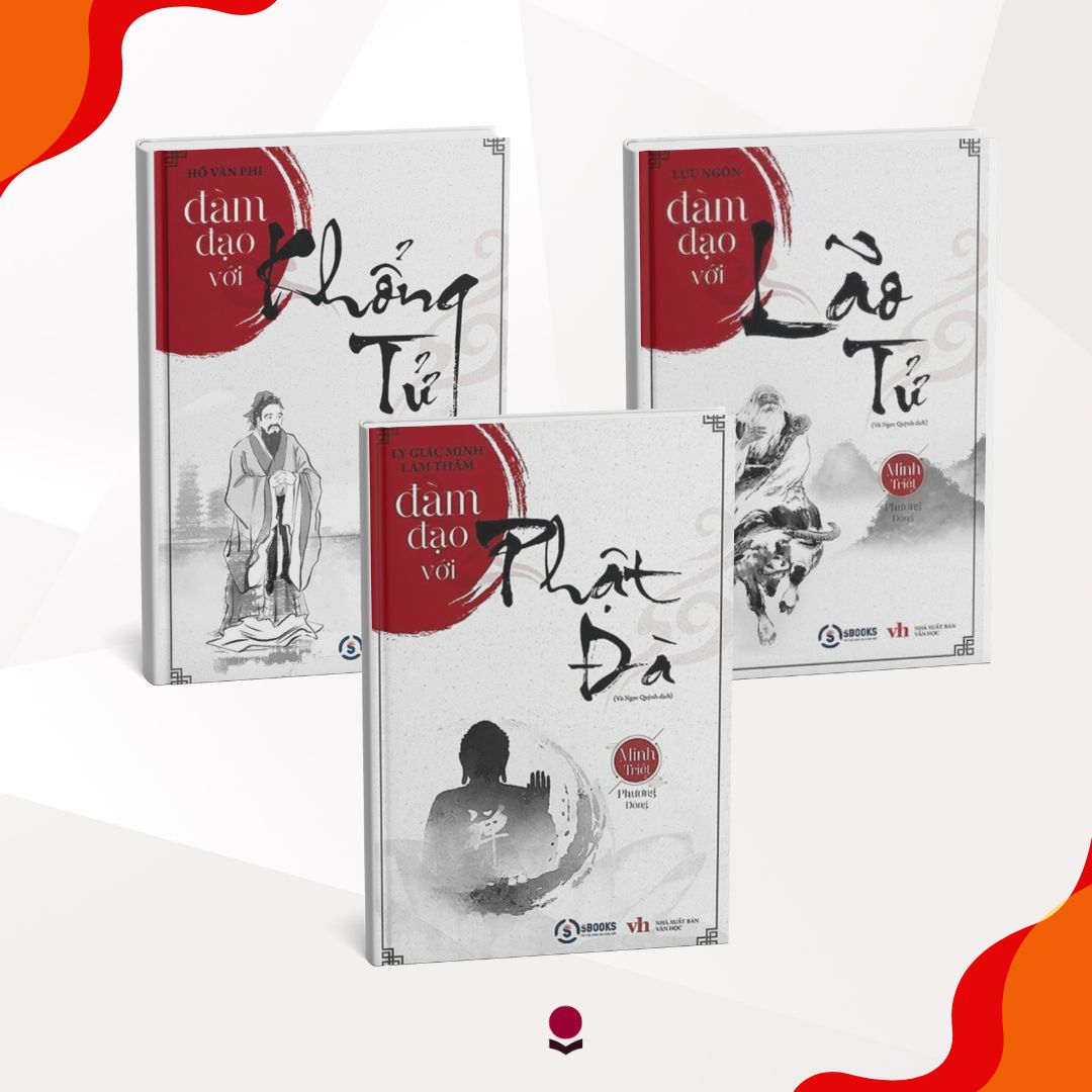 COMBO: MINH TRIẾT NGÀN NĂM - Đàm Đạo Với Lão Tử + Khổng Tử + Phật Đà