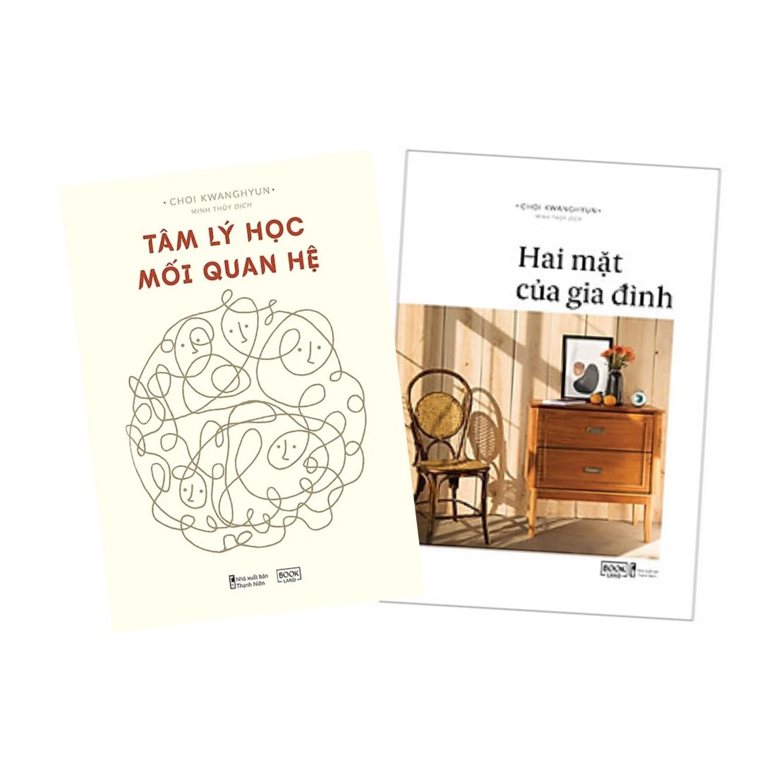Combo 2Q Tâm Lý Học Gia Đình: Hai Mặt Của Gia Đình + Tâm Lý Học Mối Quan Hệ