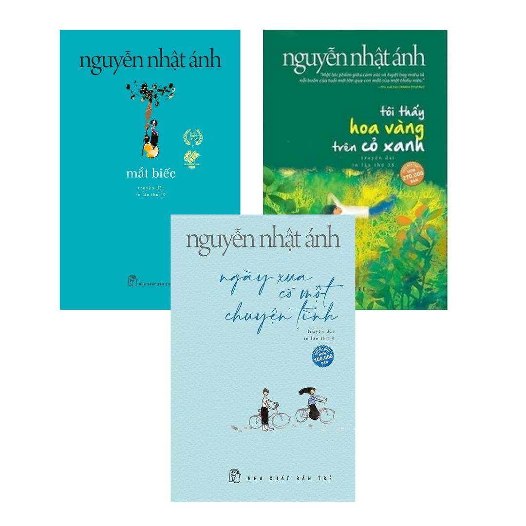 Combo Nguyễn Nhật Ánh: Mắt Biếc + Tôi Thấy Hoa Vàng Trên Cỏ Xanh + Ngày Xưa Có Một Chuyện Tình