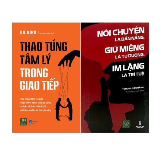 Combo Nói Chuyện Là Bản Năng, Giữ Miệng Là Tu Dưỡng + Thao Túng Tâm Lý Trong Giao Tiếp