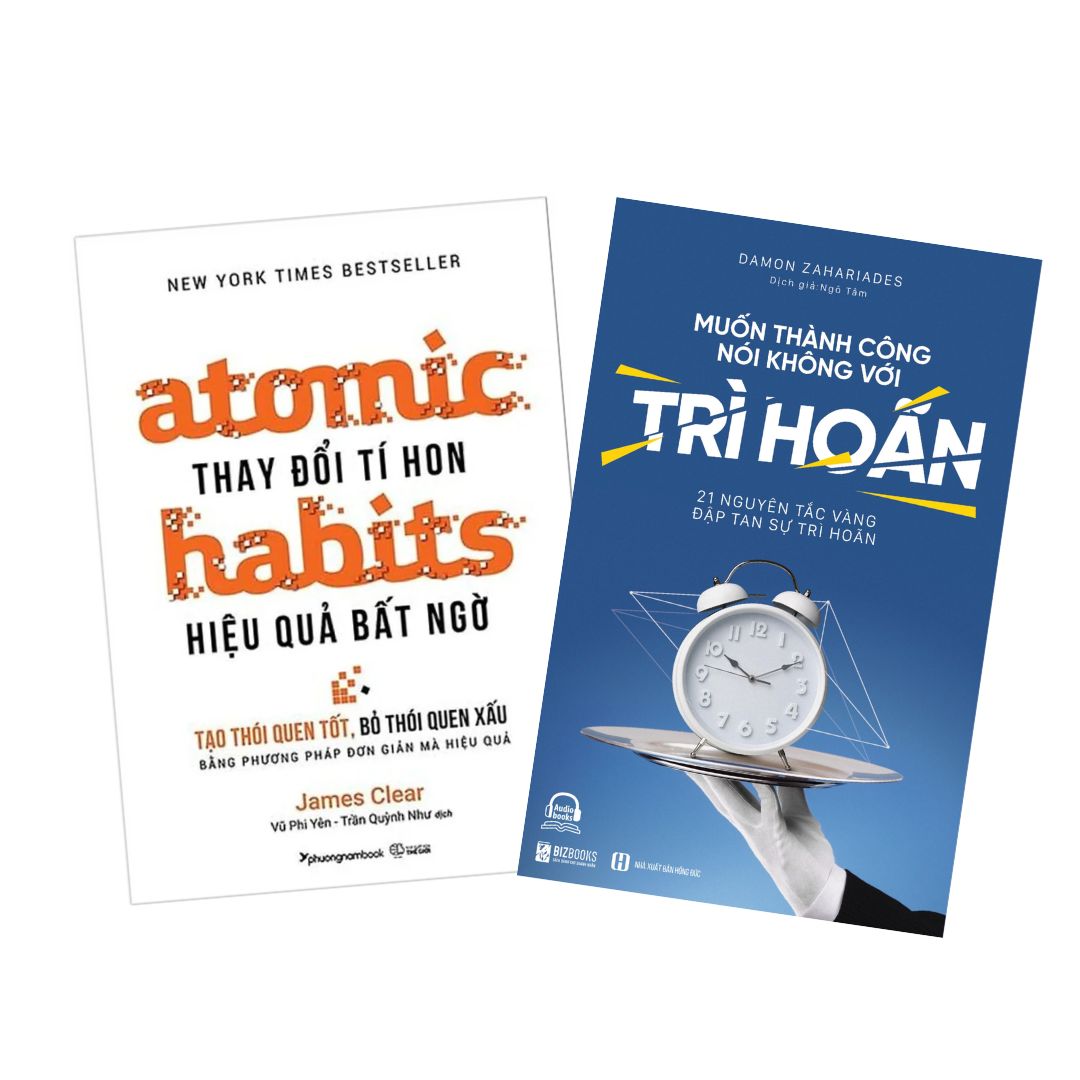 Combo Rèn Luyện Thói Quen (Atomic Habits + Nói không với trì hoãn)