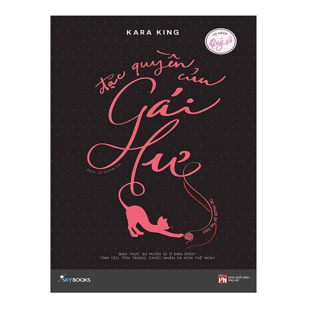 Đặc Quyền Của Gái Hư