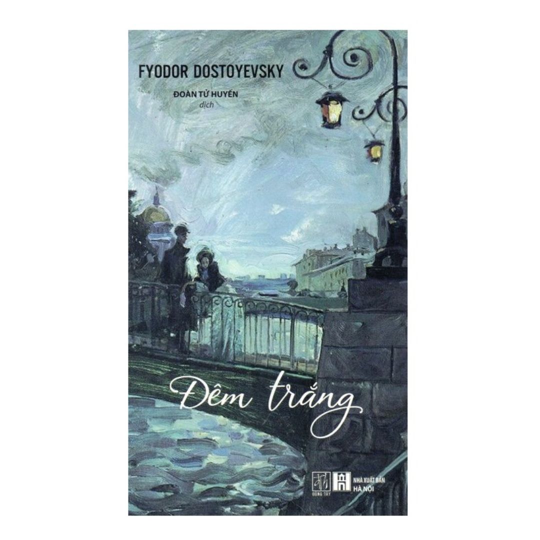 Đêm Trắng - Fyodor Dostoyevsky