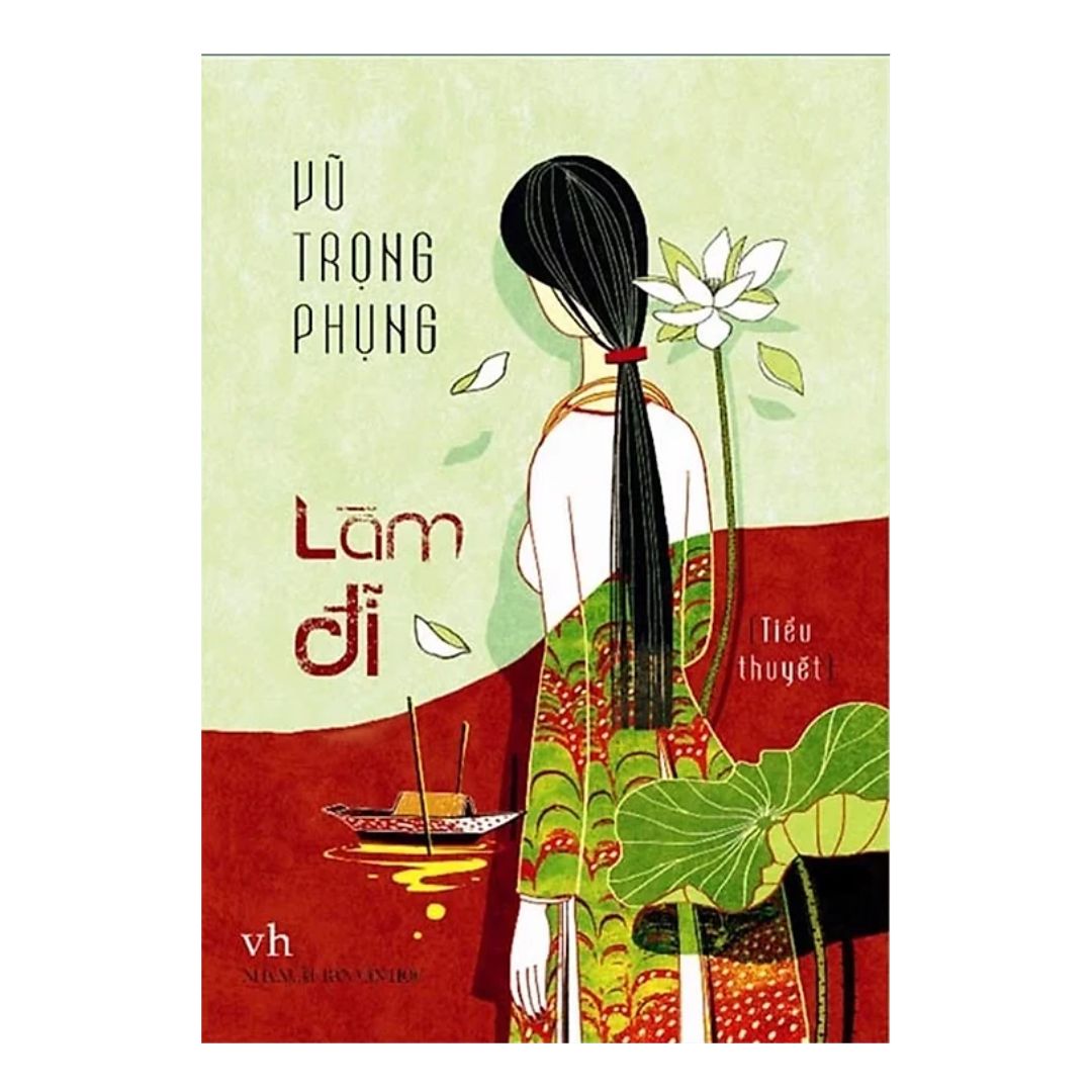 Làm Đĩ - Vũ Trọng Phụng