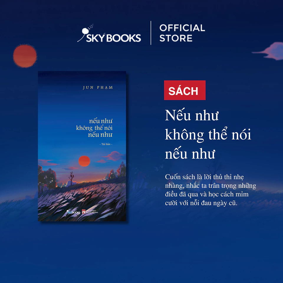 Combo 3Q Jun Phạm: Nếu Như Không Thể Nói Nếu Như + Có Ai Giữ Giùm Những Lãng Quên + Thức Dậy Anh Vẫn Là Mơ