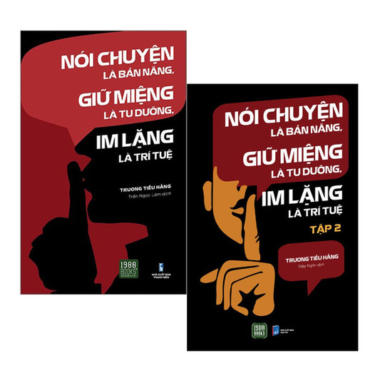 Combo Nói Chuyện Là Bản Năng, Giữ Miệng Là Tu Dưỡng (Tập 1 + Tập 2)