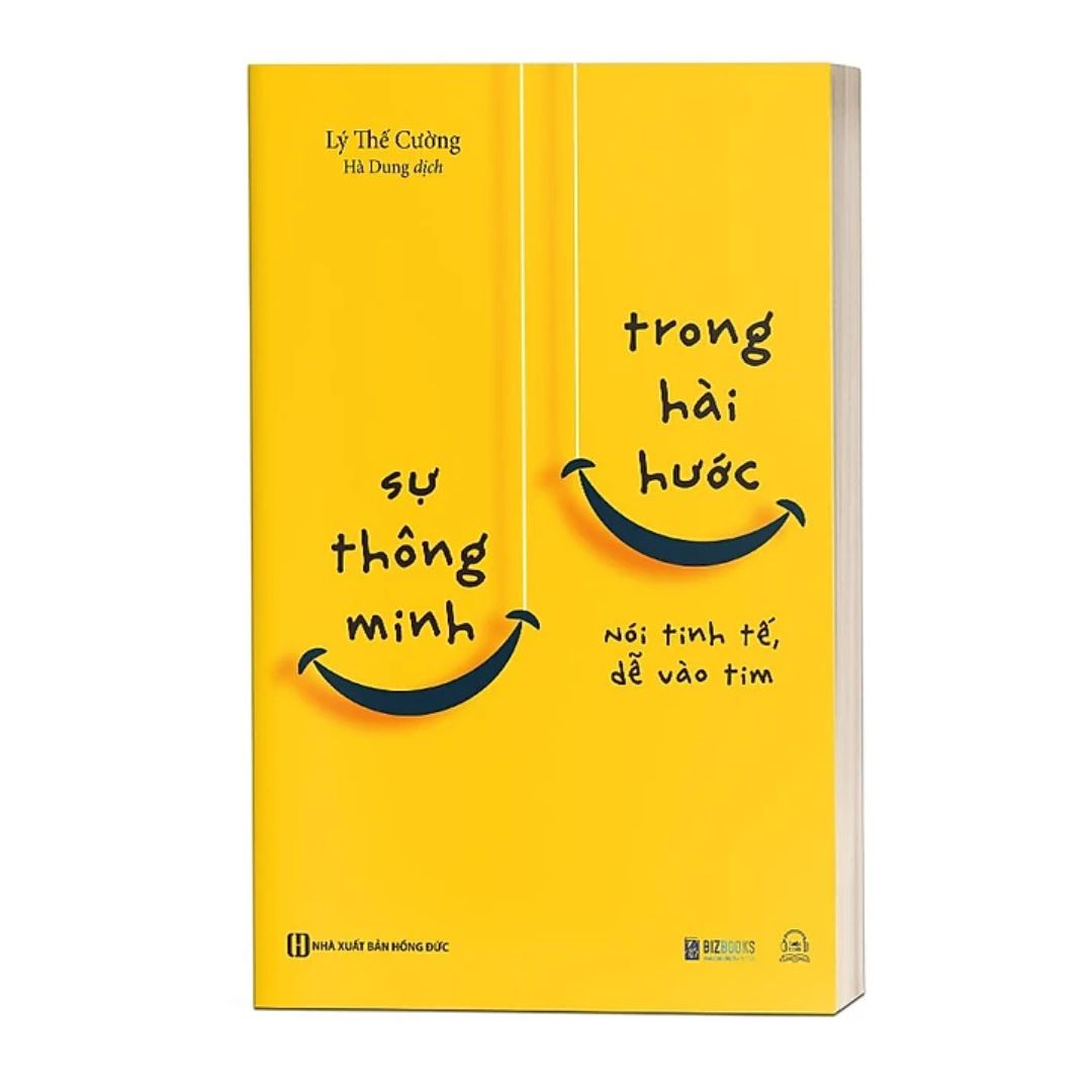 Sự Thông Minh Trong Hài Hước: Nói Tinh Tế, Dễ Vào Tim