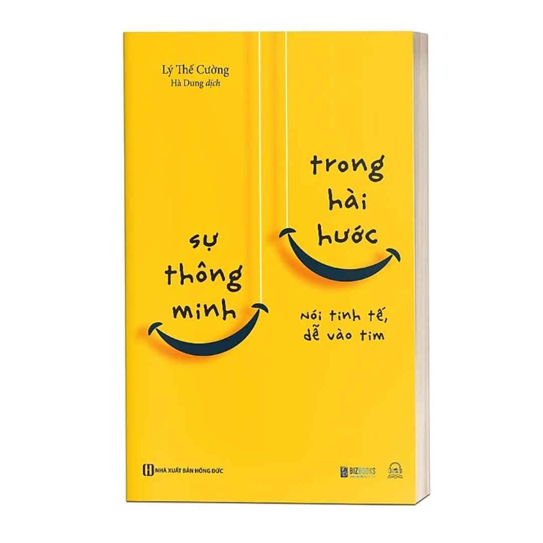 Sự Thông Minh Trong Hài Hước: Nói Tinh Tế, Dễ Vào Tim