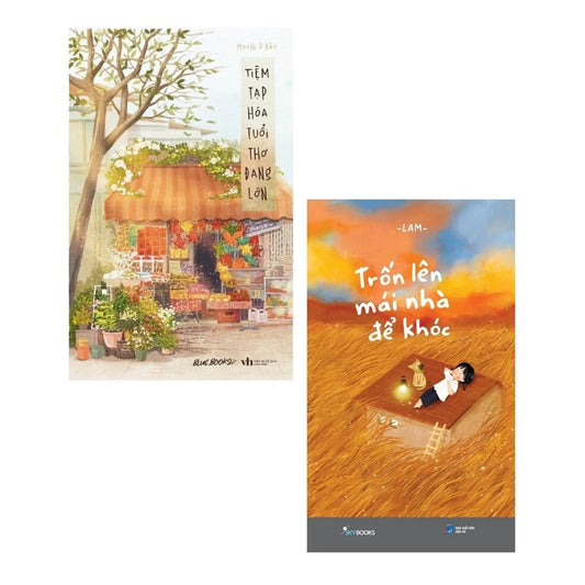 Combo Tiệm Tạp Hóa Tuổi Thơ Đang Lớn + Trốn Lên Mái Nhà Để Khóc