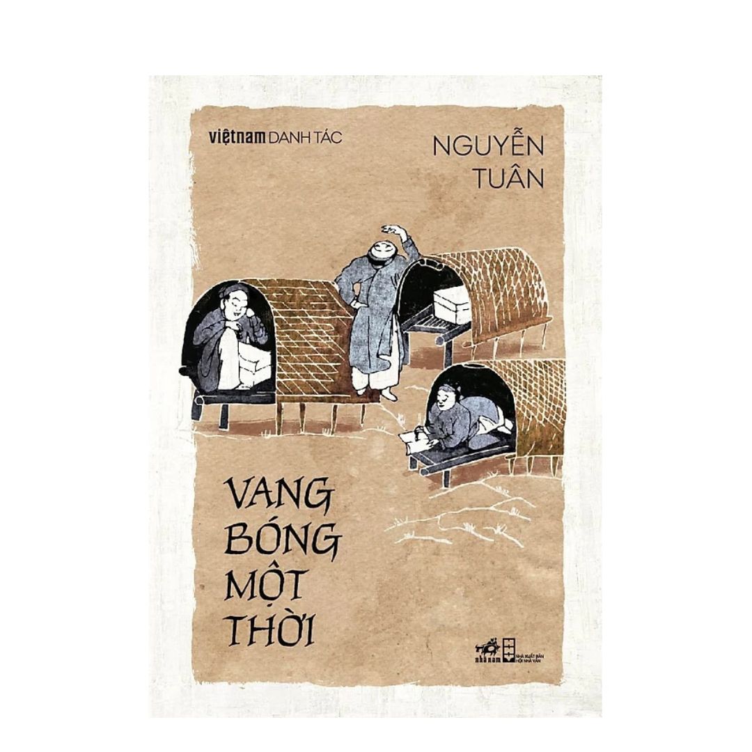 Vang Bóng Một Thời (Việt Nam Danh Tác)