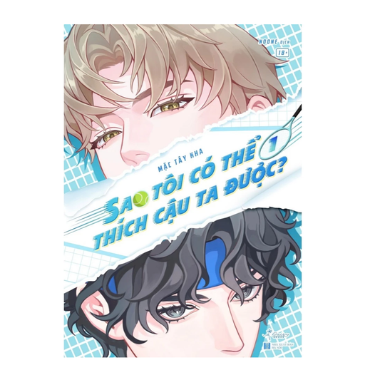 [Pre-order] Sao Tôi Có Thể Thích Cậu Ta Được? (Đam Mỹ)