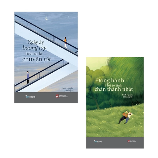 Combo Ngày Ấy Buông Tay Hóa Ra Là Chuyện Tốt + Đồng Hành Là Lời Tỏ Tình Chân Thành Nhất