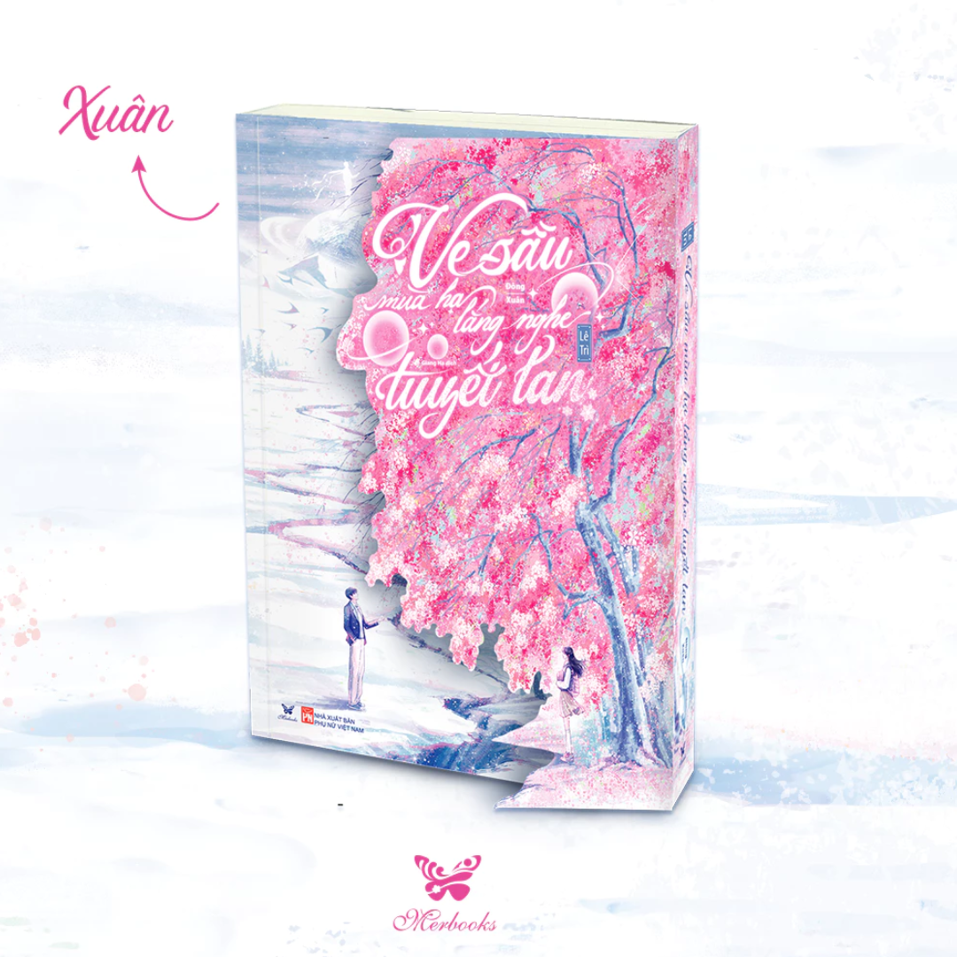 [Pre-order] Ve Sầu Mùa Hạ Lắng Nghe Tuyết Tan (Ngôn tình)