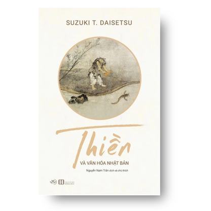 [Pre-order] Thiền Và Văn Hoá Nhật Bản (bìa cứng)