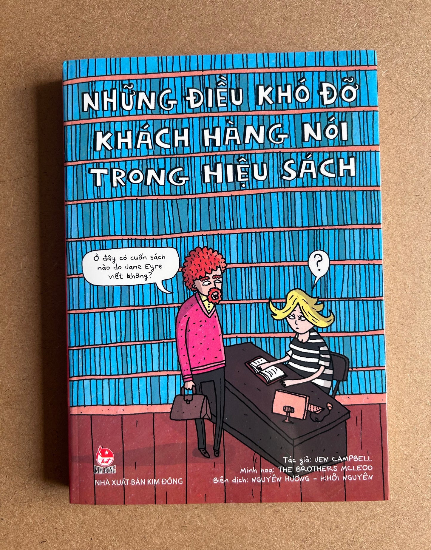 Những Điều Khó Đỡ Khách Hàng Nói Trong Hiệu Sách (pre-loved)