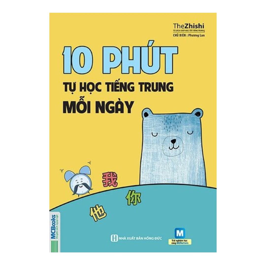 10 Phút Tự Học Tiếng Trung Mỗi Ngày