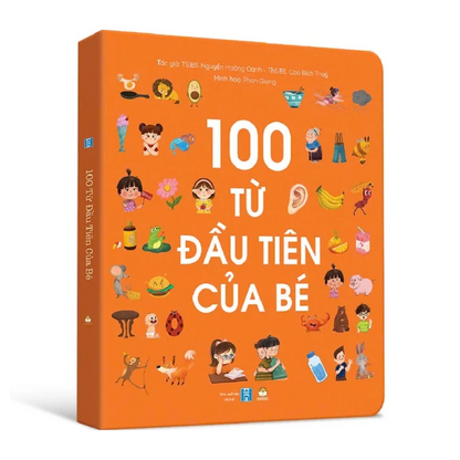 Bìa sách 100 Từ Đầu Tiên Của Bé – Nguyễn Hoàng Oanh, Cao Bích Thủy