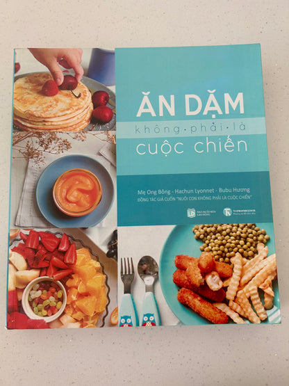 Ăn Dặm Không Phải Cuộc Chiến (pre-loved)