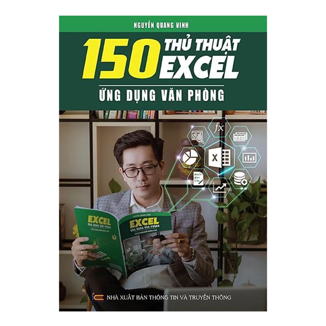 [Pre-order] 150 Thủ Thuật Excel - Ứng Dụng Văn Phòng