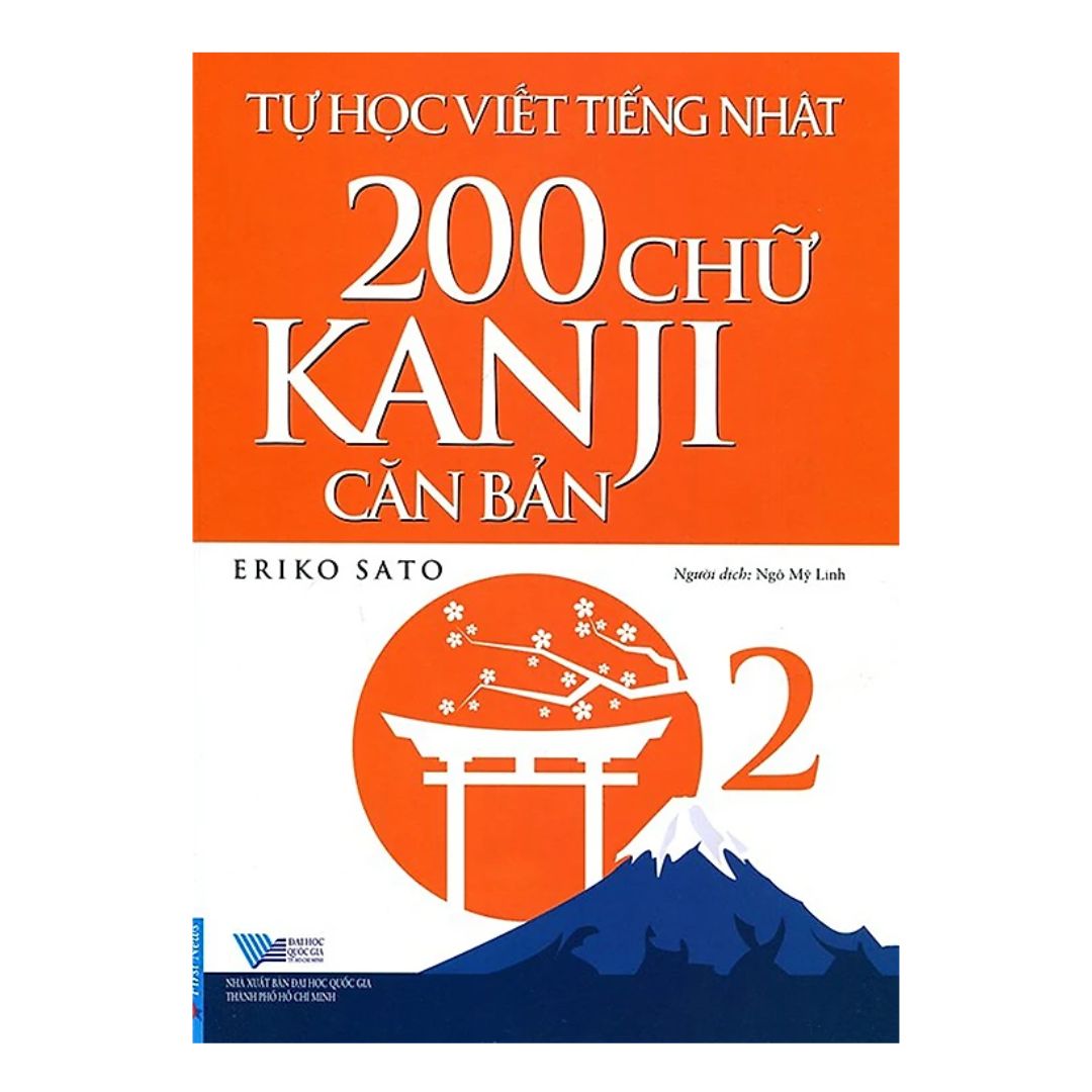 [Pre-order] Tự Học Viết Tiếng Nhật - 200 Chữ Kanji Căn Bản