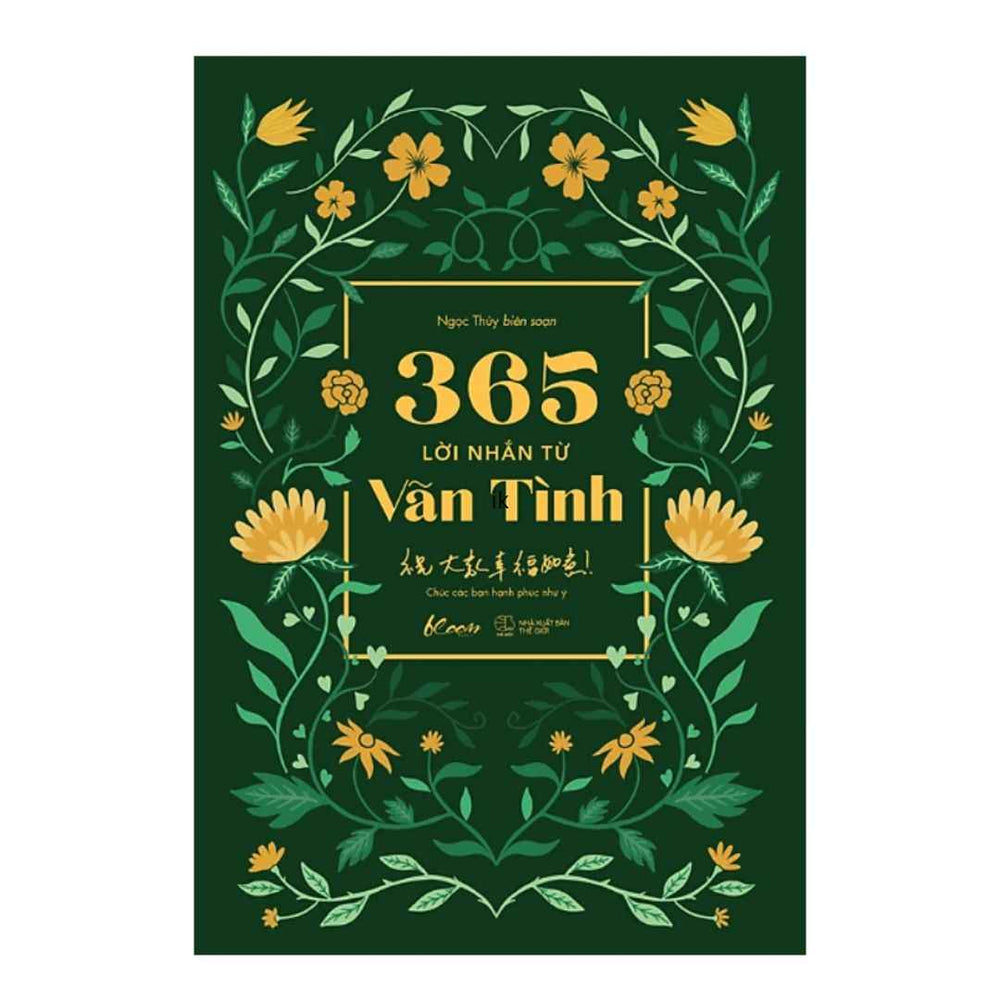 365 Lời Nhắn Từ Vãn Tình - Chúc Các Bạn Hạnh Phúc Như Ý!