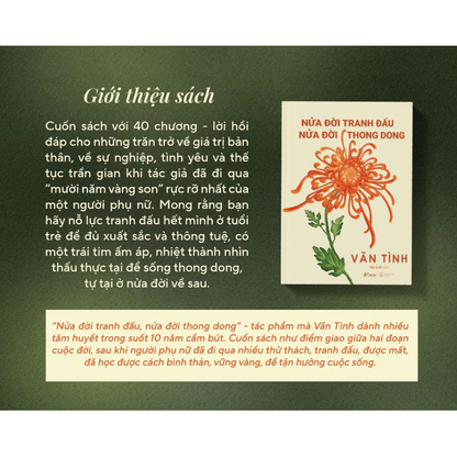 Nửa Đời Tranh Đấu, Nửa Đời Thong Dong