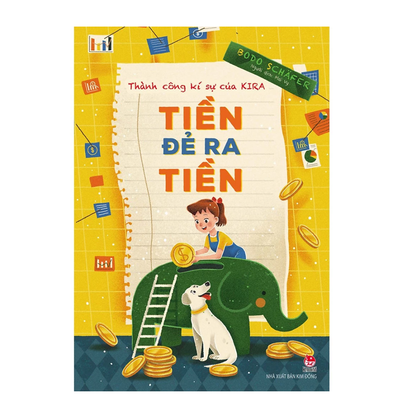 [Pre-order] Bộ 2 Cuốn: Thành Công Kí Sự Của Kira (Tiền đẻ ra tiền & Những bài học tạo lập tính cách)