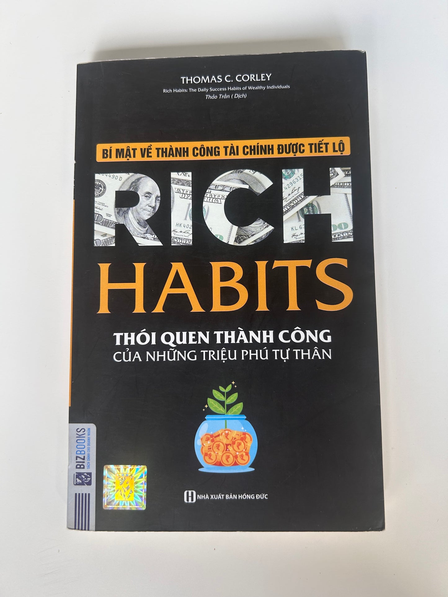 Rich Habits - Thói Quen Thành Công Của Những Triệu Phú Tự Thân (pre-loved)