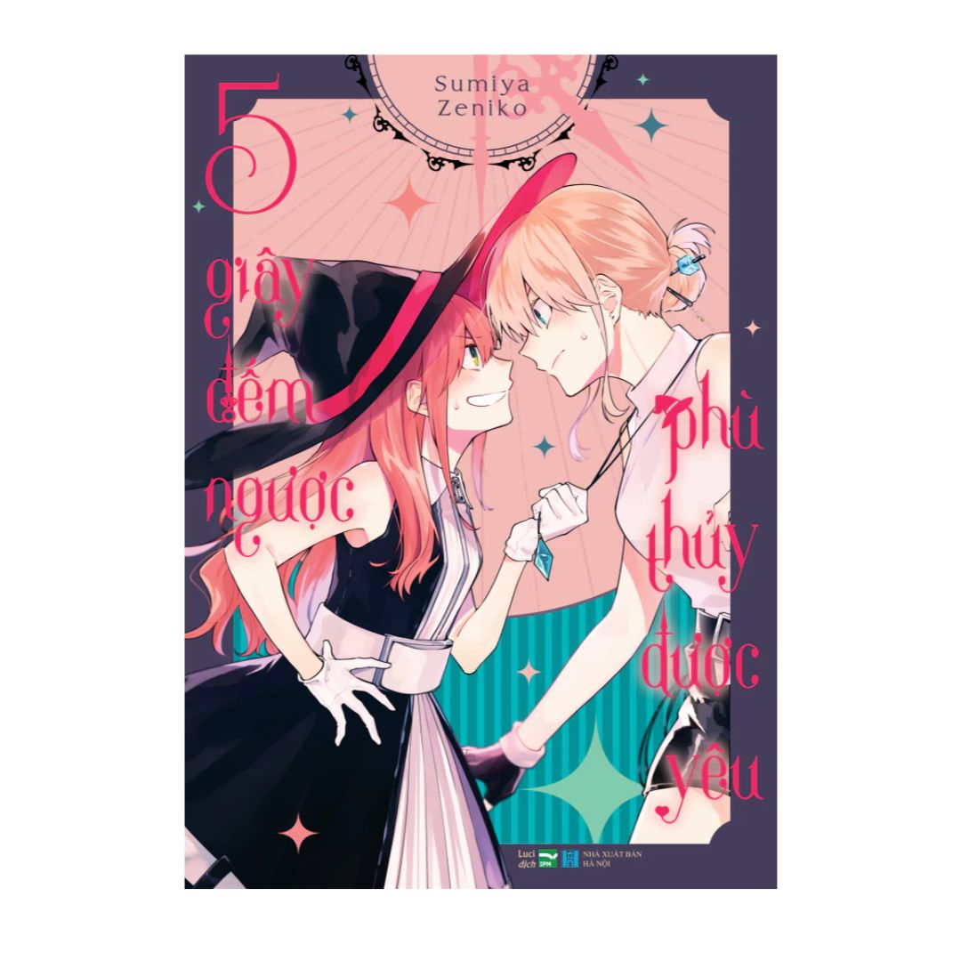 [Pre-order] 5 Giây Đếm Ngược, Phù Thủy Được Yêu (GL)