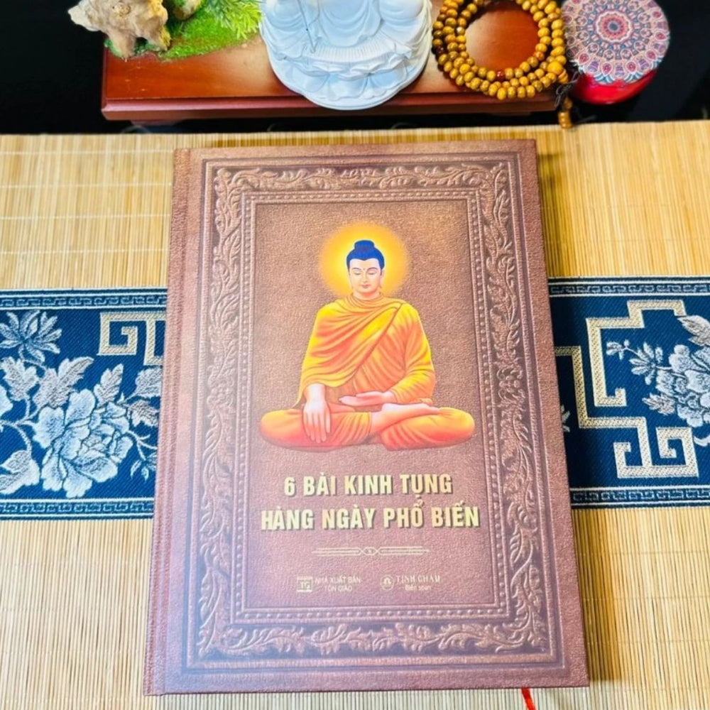6 Bài Kinh Tụng Hằng Ngày Phổ Biến - dành cho phật tử tại gia