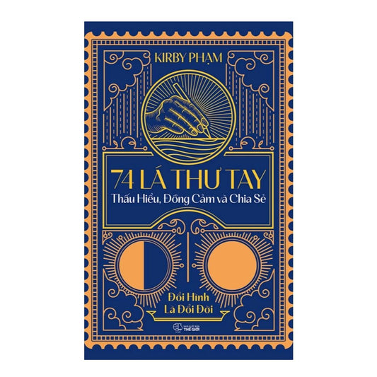 [Pre-order] 74 Lá Thư Tay - Thấu hiểu đồng cảm và chia sẻ