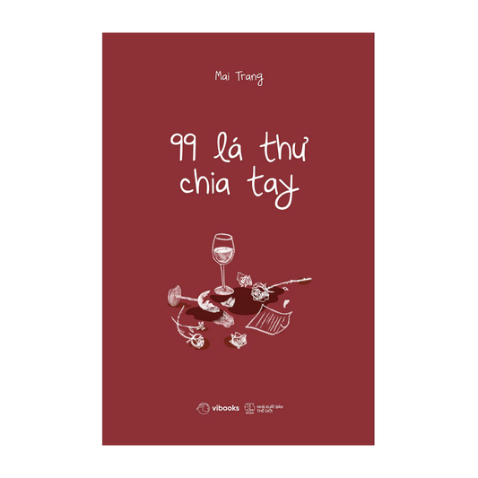 99 Lá Thư Chia Tay - Mai Trang