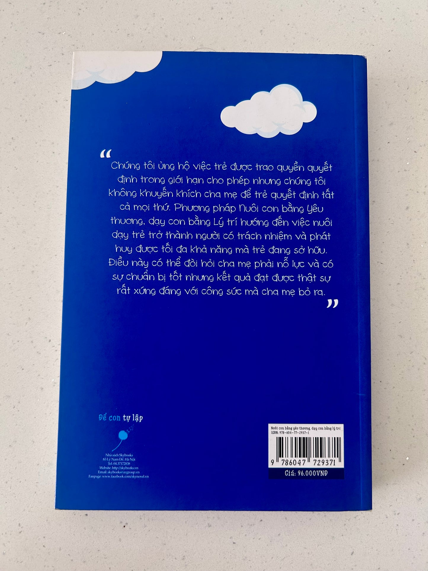 Nuôi Con Bằng Yêu Thương - Dạy Con Bằng Lý Trí (pre-loved)