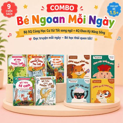 COMBO Bé Ngoan Mỗi Ngày - Bộ Cùng Học Cư Xử Tốt Song Ngữ & Ehon Kỹ Năng Sống