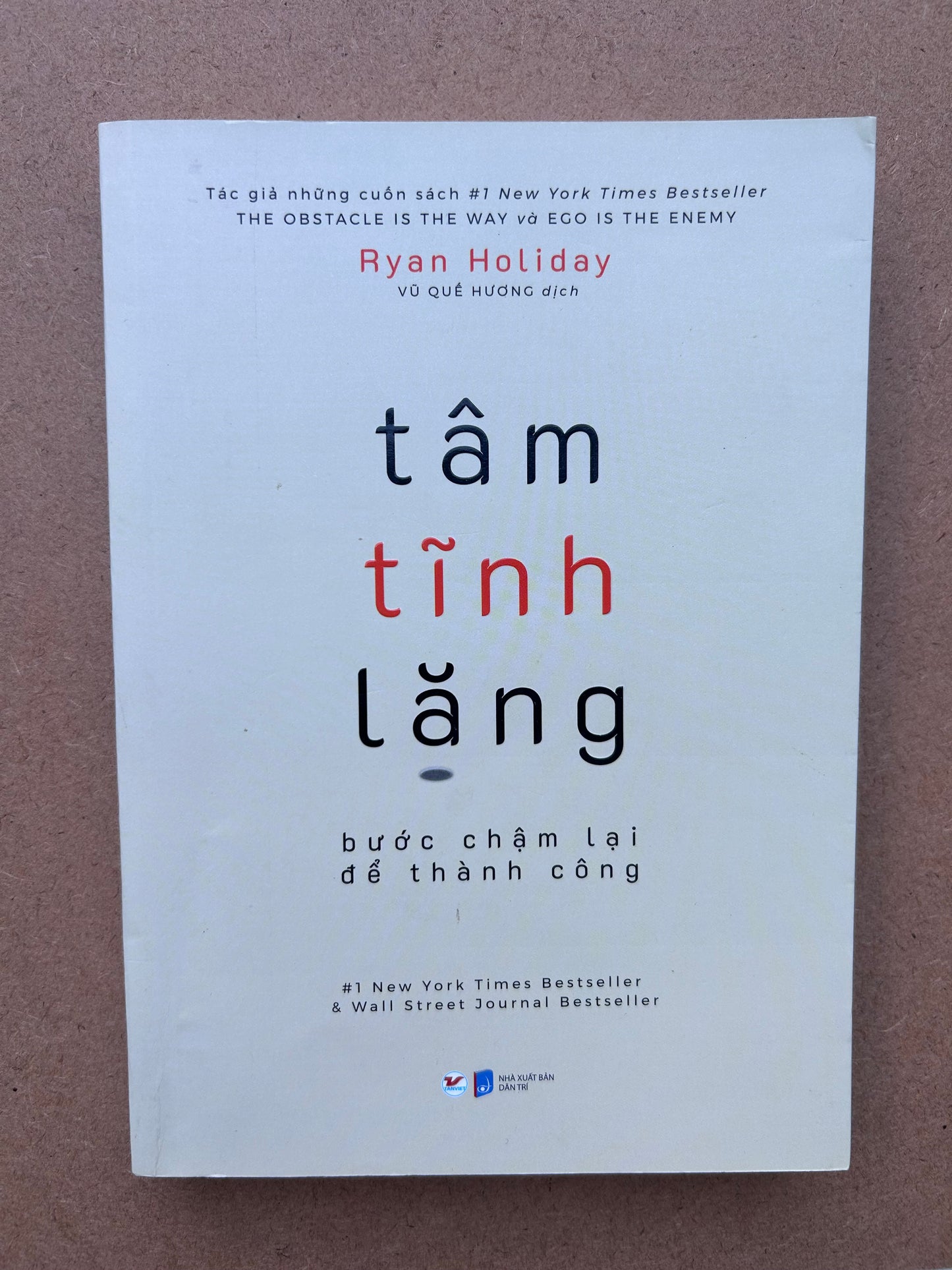 Tâm Tĩnh Lặng Bước Chậm Lại Để Thành Công (pre-loved)