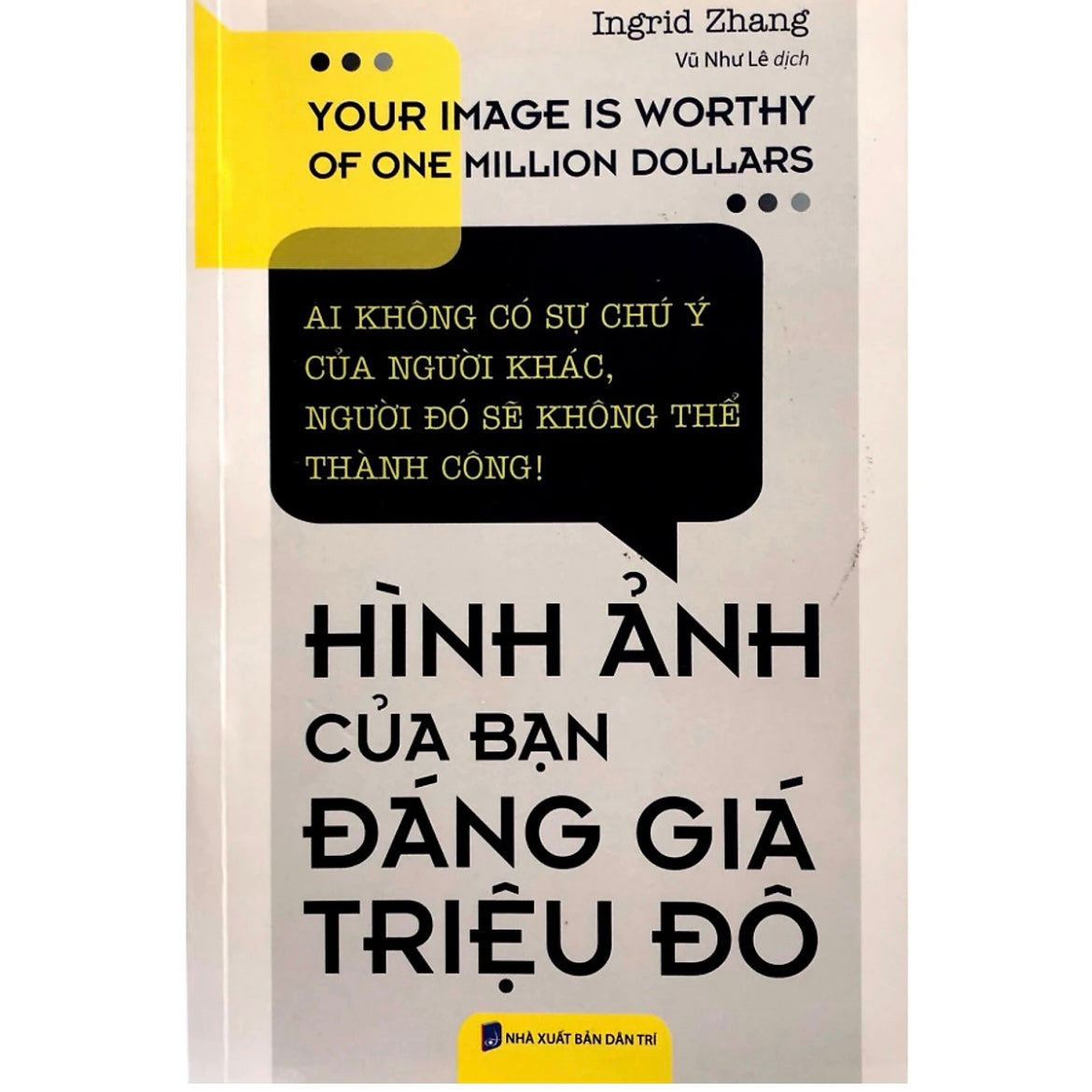 [Pre-order] Hình Ảnh Của Bạn Đáng Giá Triệu Đô
