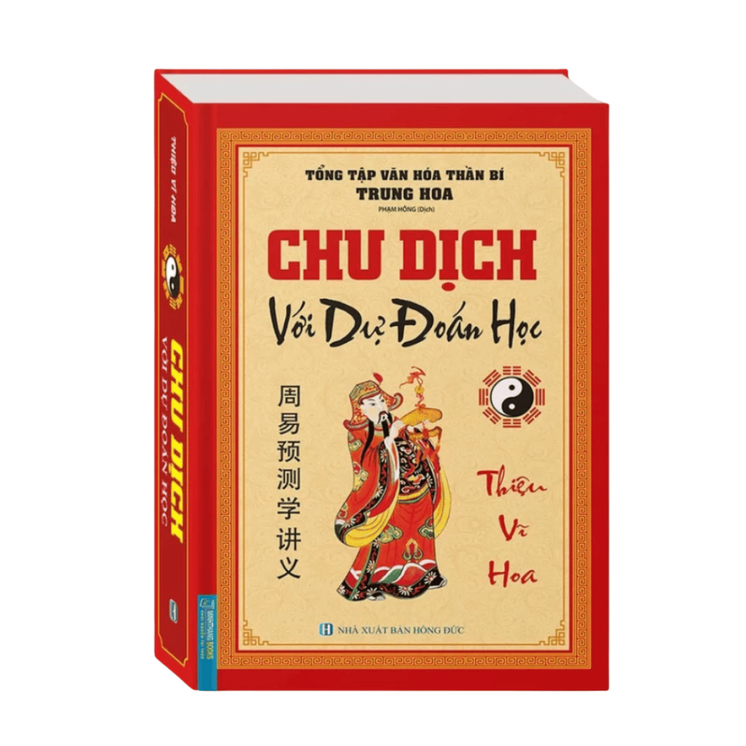 [Pre-order] Chu Dịch Với Dự Đoán Học (Bìa Cứng)