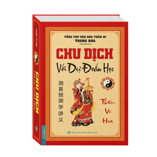 [Pre-order] Chu Dịch Với Dự Đoán Học (Bìa Cứng)