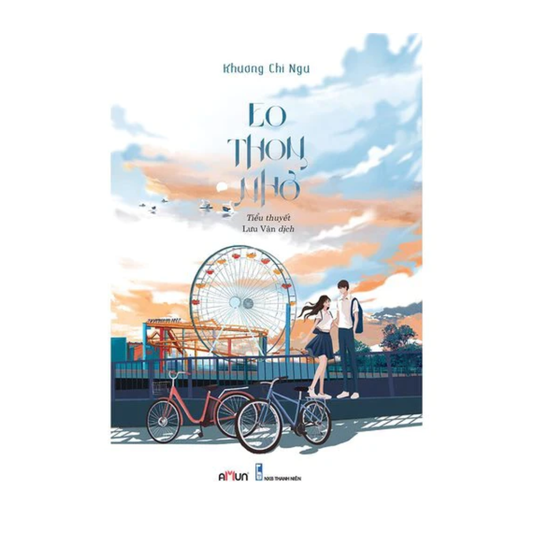 [Pre-order] Eo Thon Nhỏ (Ngôn tình)