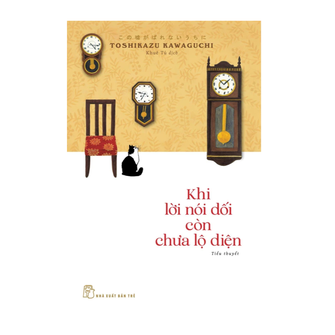 [Pre-order] Khi Lời Nói Dối Còn Chưa Lộ Diện