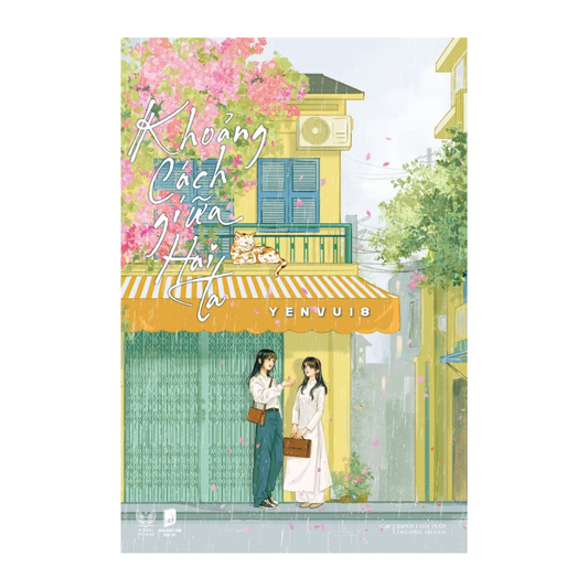 [Pre-order] Khoảng Cách Giữa Hai Ta (Bách Hợp)