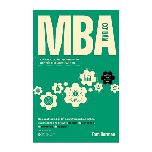 [Pre-order] MBA Cơ Bản - Khóa Học Quản Trị Kinh Doanh Cấp Tốc Cho Người Bận Rộn