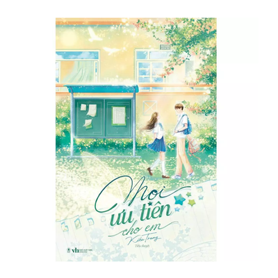 [Pre-order] Mọi Ưu Tiên Cho Em (Ngôn tình)