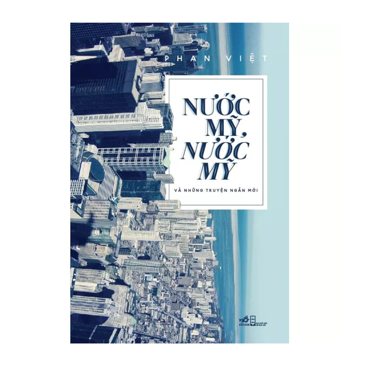 [Pre-order] Nước Mỹ, nước Mỹ và những truyện ngắn mới