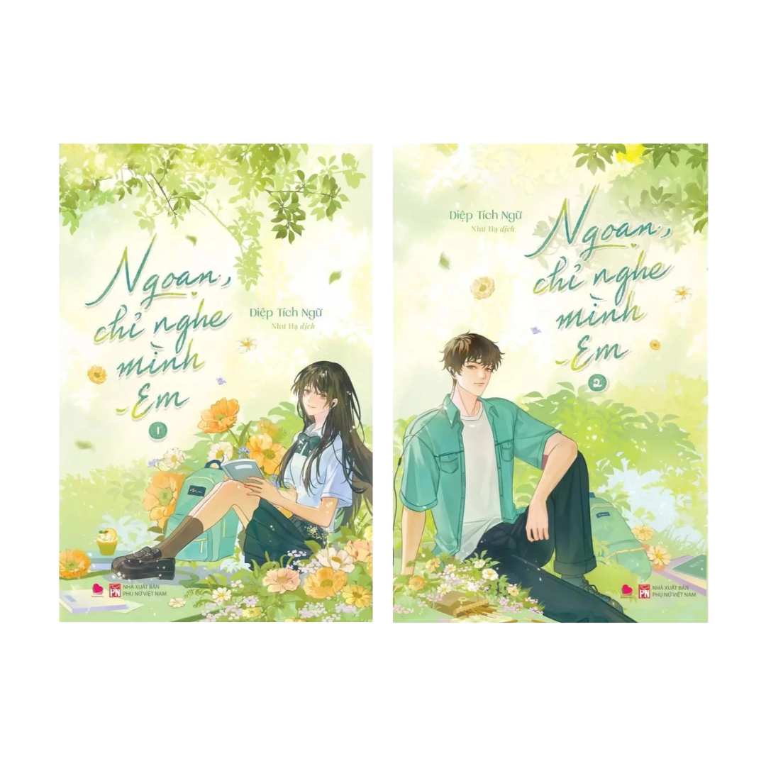 [Pre-order] Ngoan, Chỉ Nghe Mình Em (Ngôn tình | Bộ 2 Tập)
