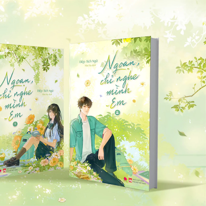 [Pre-order] Ngoan, Chỉ Nghe Mình Em (Ngôn tình | Bộ 2 Tập)