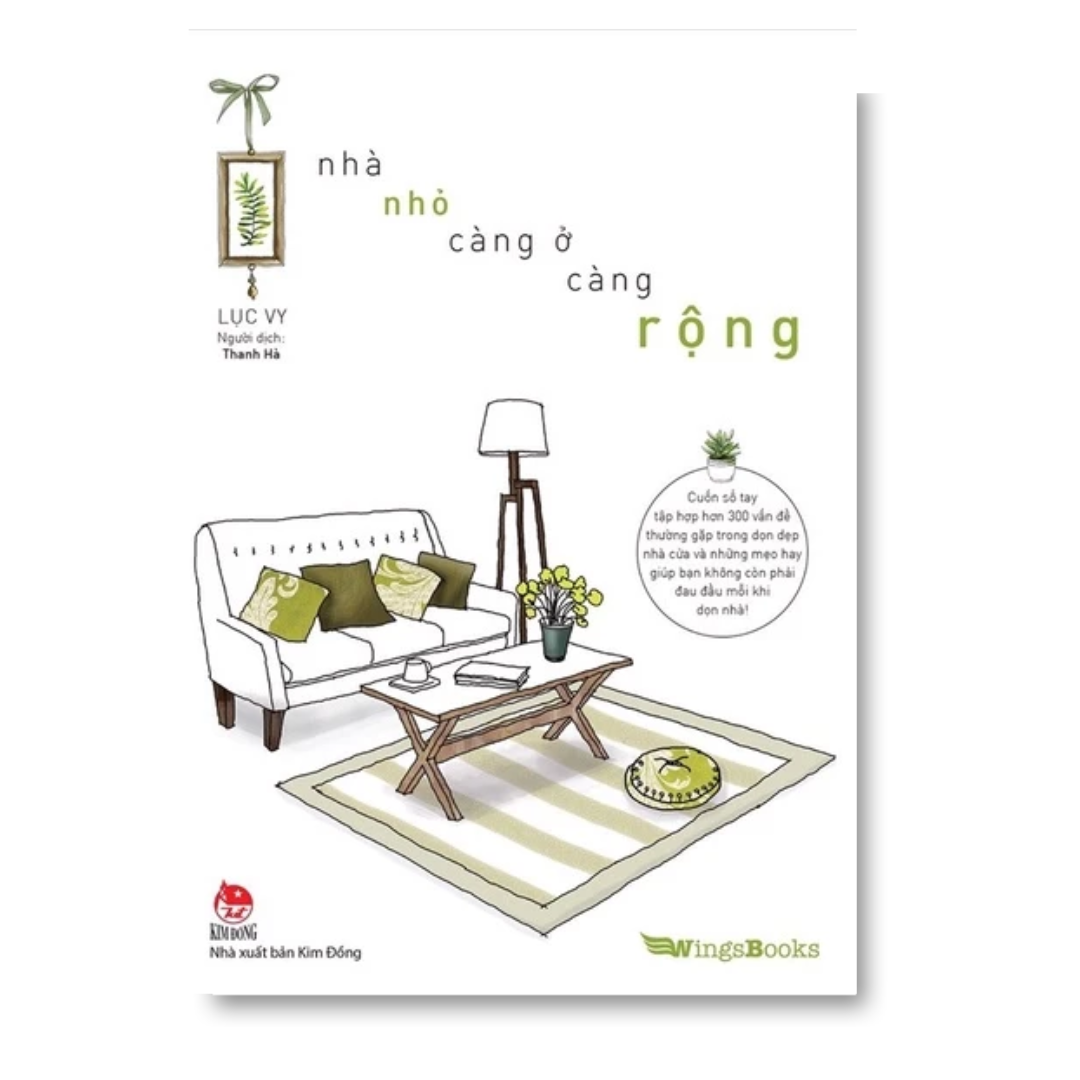 [Pre-order] Nhà Nhỏ Càng Ở Càng Rộng