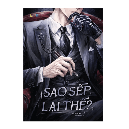 [Pre-order] Sao Sếp Lại Thế (Đam mỹ)